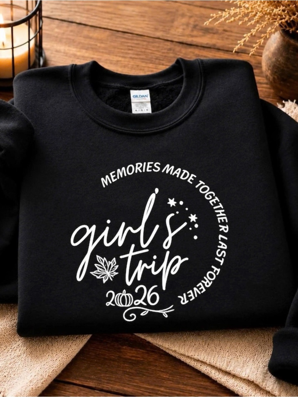 Gildan Black Sweatshirt with White "girls' trip 2026" Graphic - GWBG